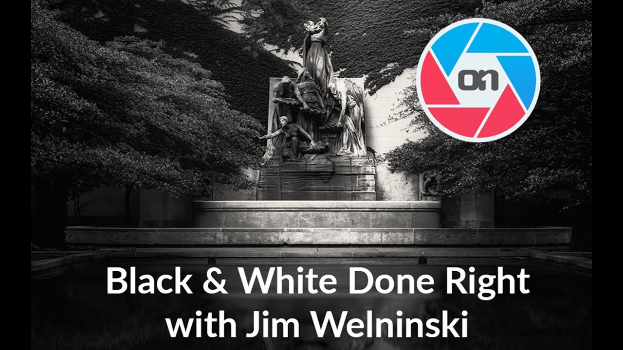 Black & White Done Right with Jim Welninski